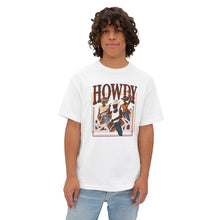 Load image into Gallery viewer, Howdy! Oversized Boxy Tee