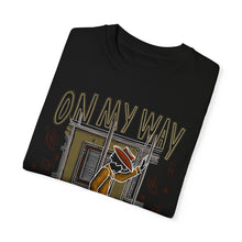 Load image into Gallery viewer, On My Way Garment-Dyed Tee